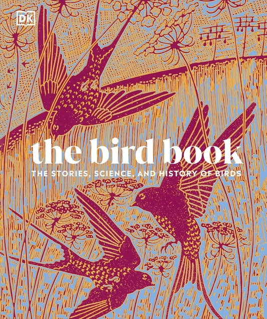 The Bird Book - By DK
