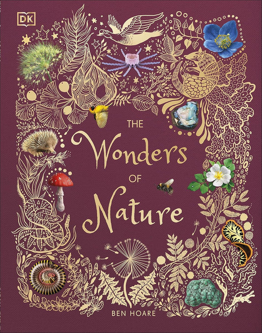 The Wonders of Nature - By Ben Hoare