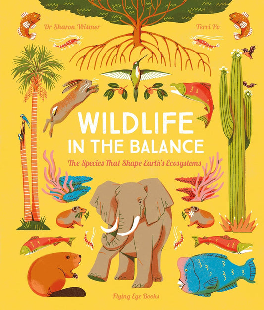 Wildlife in the Balance - By Dr Sharon Wilmer & Terri Po