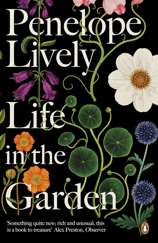 Life in the Garden - By Penelope Lively