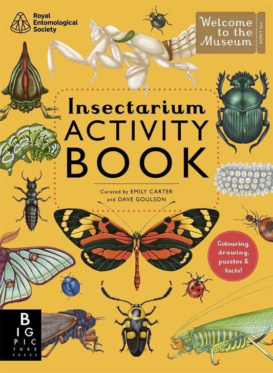 Insectarium Activity Book - By Emily Carter & Dave Goulson
