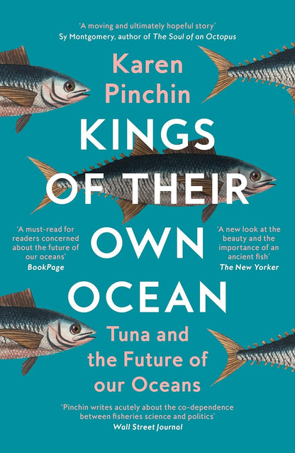 Kings of Their Own Ocean - By Karen Pinchin