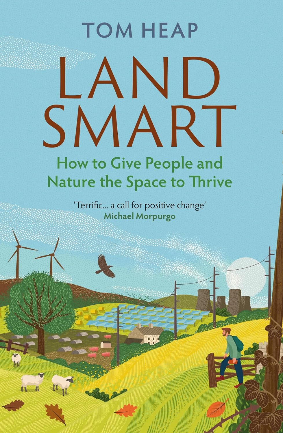 Land Smart - By Tom Heap