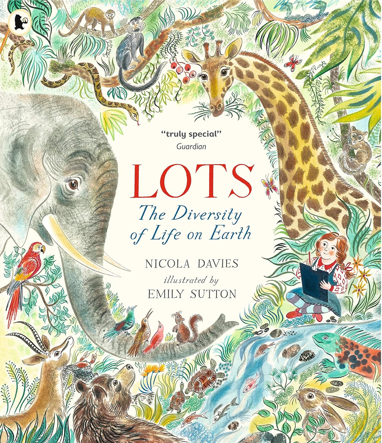 Lots : The Diversity of Life on Earth - By Nicola Davies