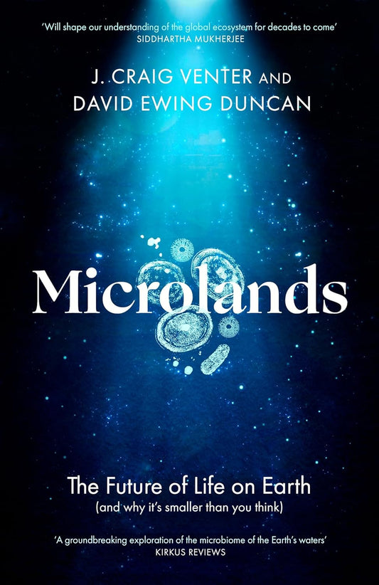 Microlands - By J. Craig Venter & David Ewing Duncan