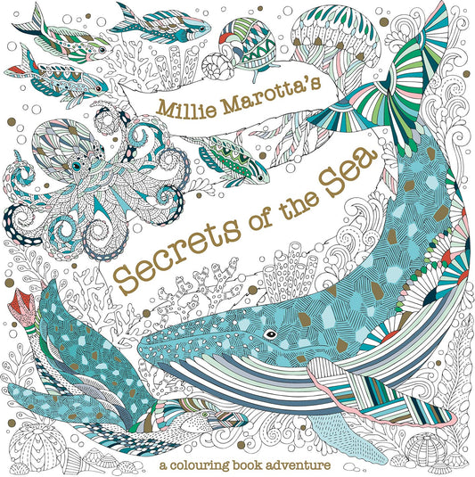 Millie Marotta’s Secrets of the Sea Colouring Book