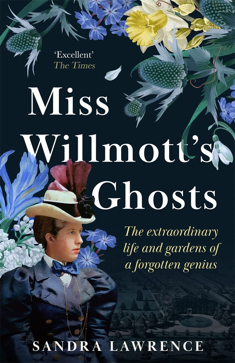 Miss Willmott's Ghosts - By Sandra Lawrence