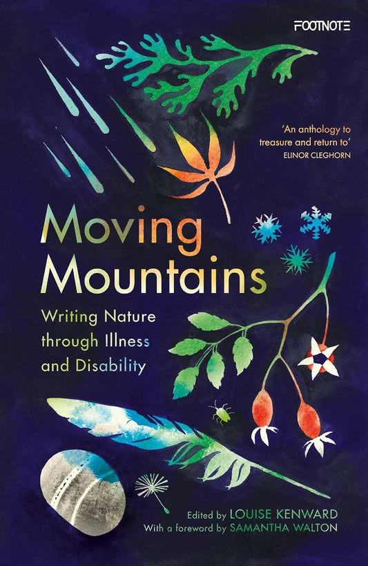 Moving Mountains - By Louise Kenward