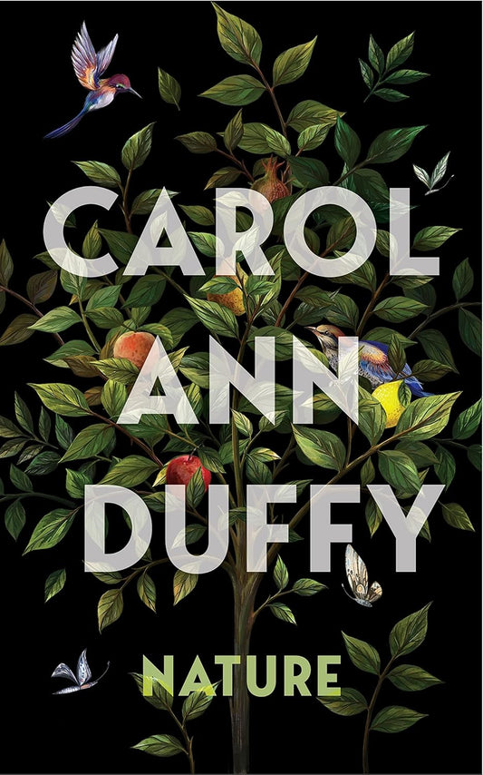 Nature - By Carol Ann Duffy
