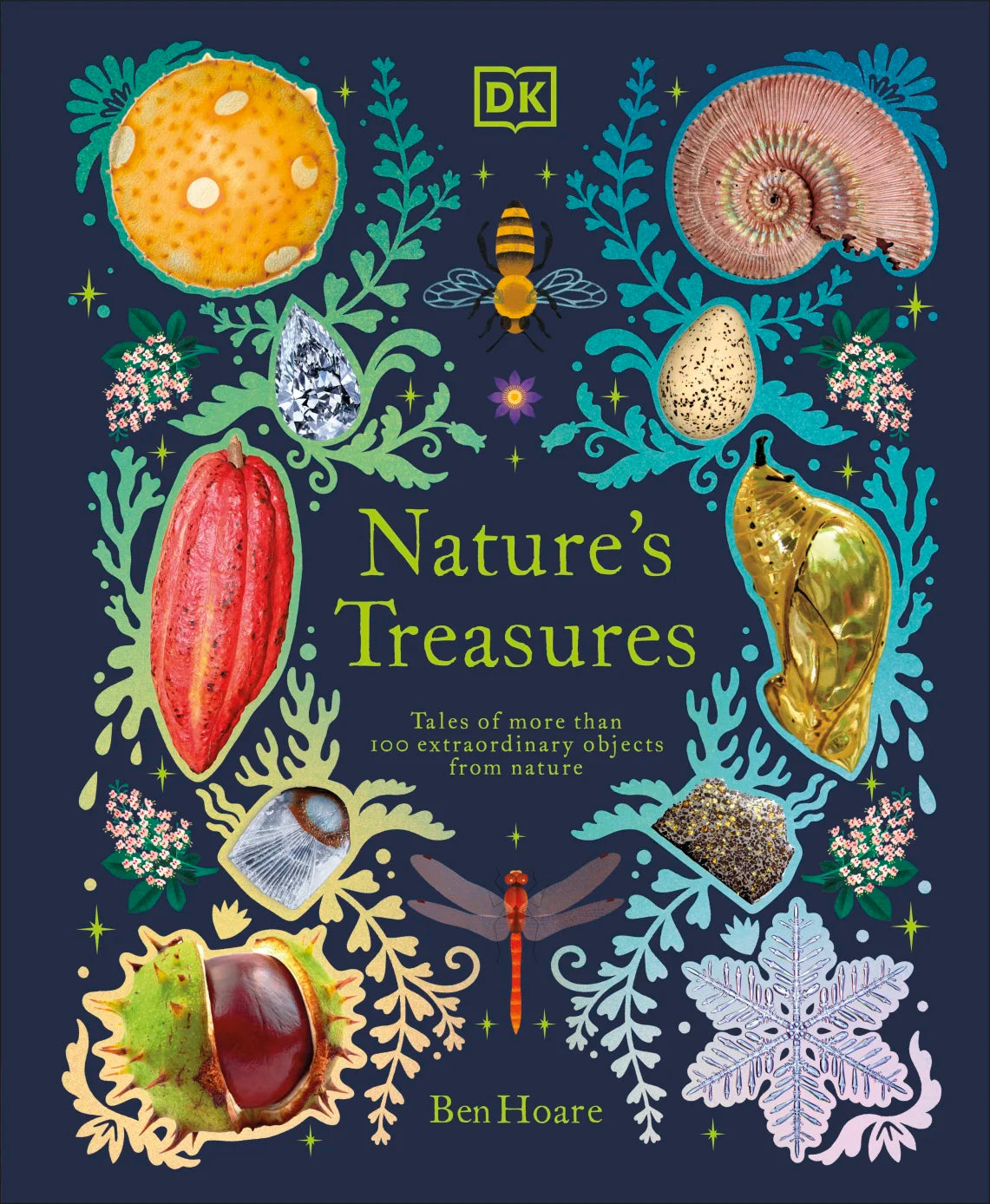 Nature's Treasures - By Ben Hoare