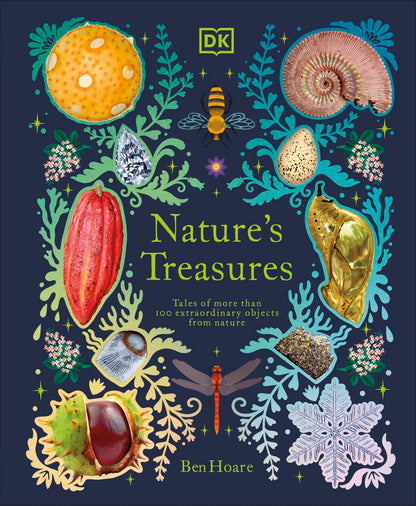 Nature's Treasures - By Ben Hoare