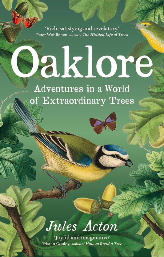 Oaklore - By Jules Acton