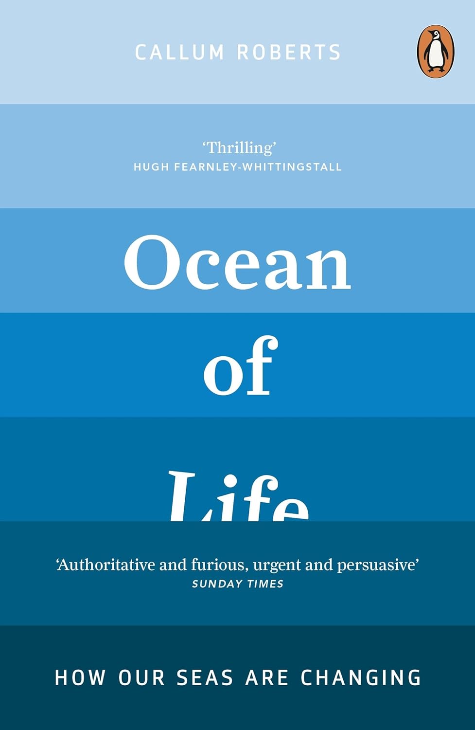 Ocean of Life - By Callum Roberts