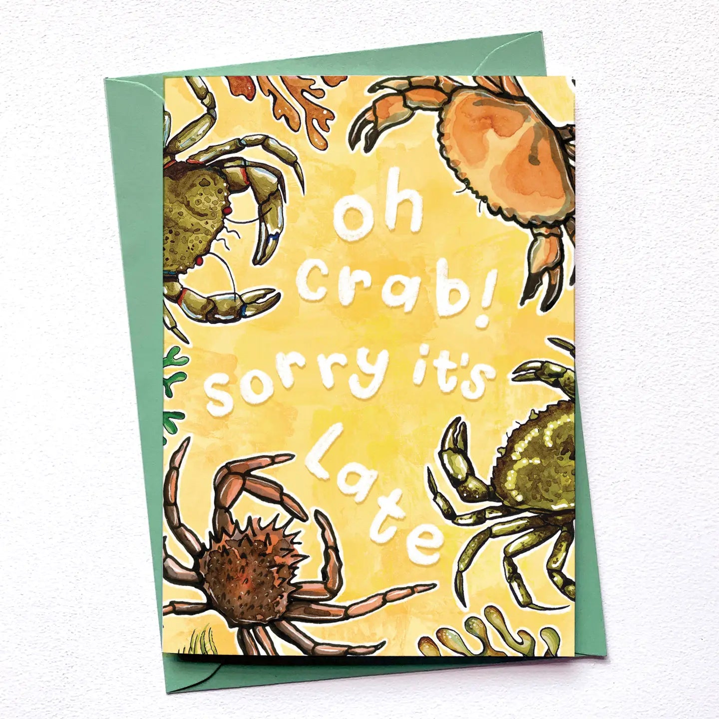 Oh Crab Sorry It's Late - Greetings Card