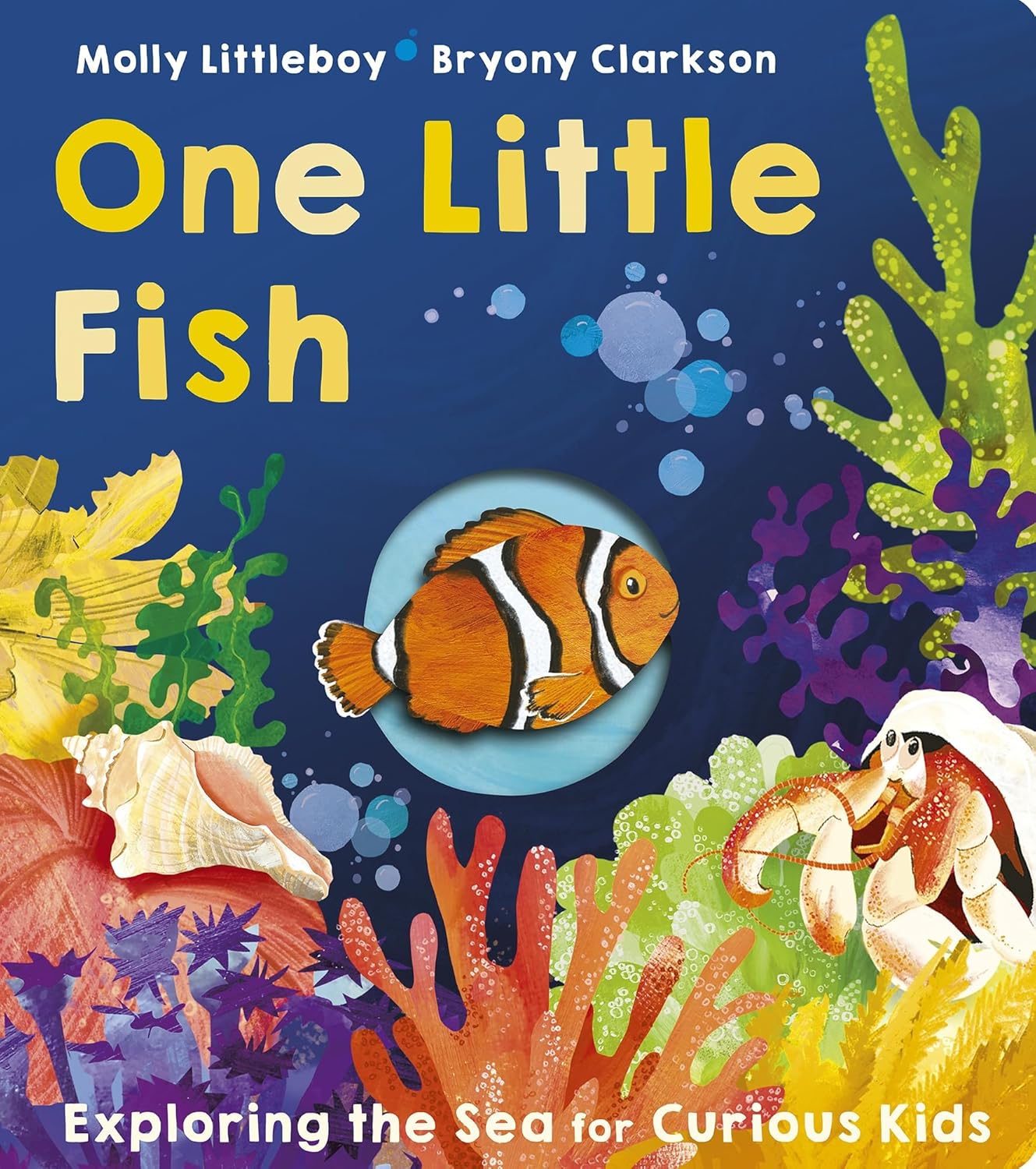 One Little Fish - By Molly Littleboy & Bryony Clarkson