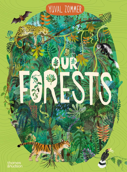 Our Forests - By Yuval Zommer (Hardback)