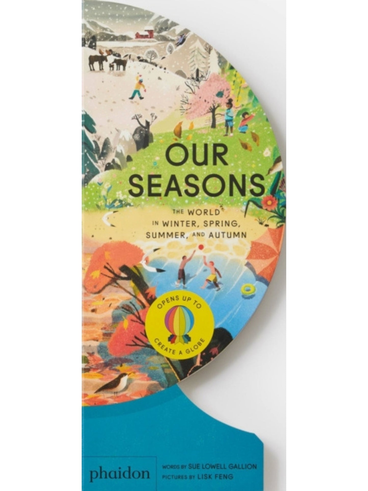 Our Seasons - By Sue Lowell Gallion