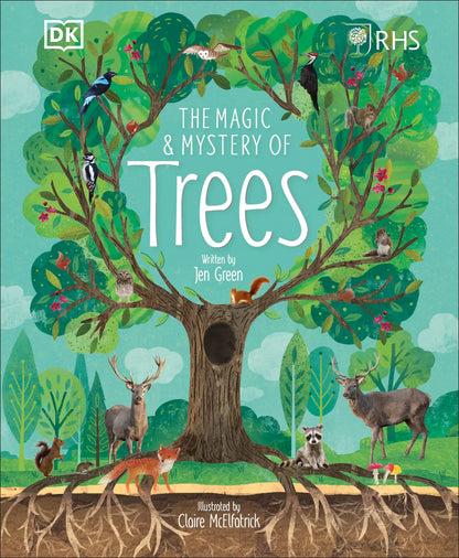 The Magic and Mystery of Trees - By The Royal Horticultural Society