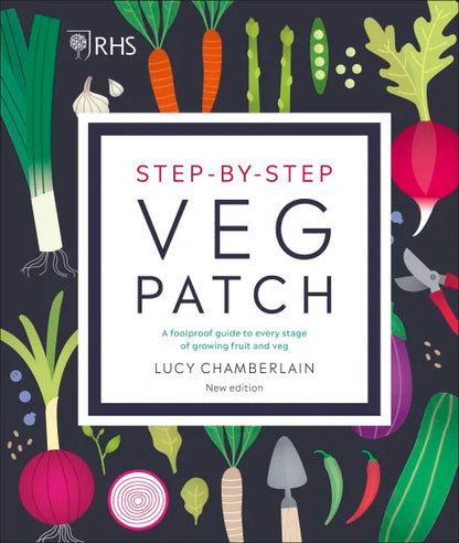 RHS Step-by-Step Veg Patch - By Lucy Chamberlain