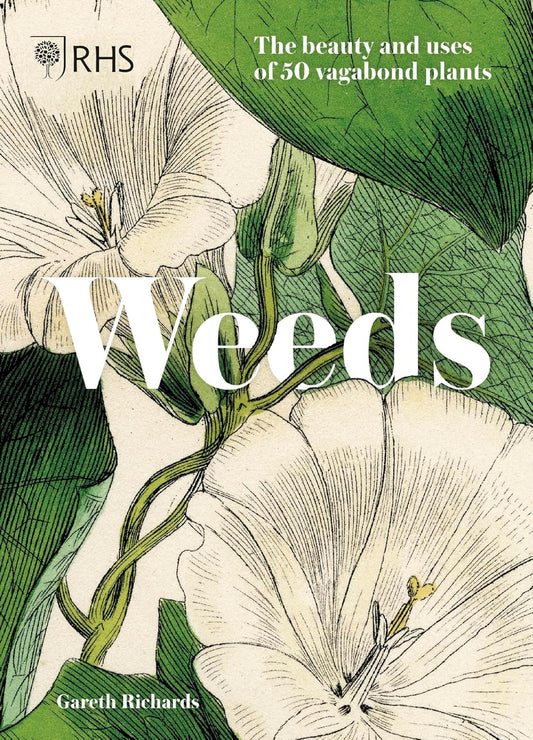 Weeds - By RHS & Gareth Richards