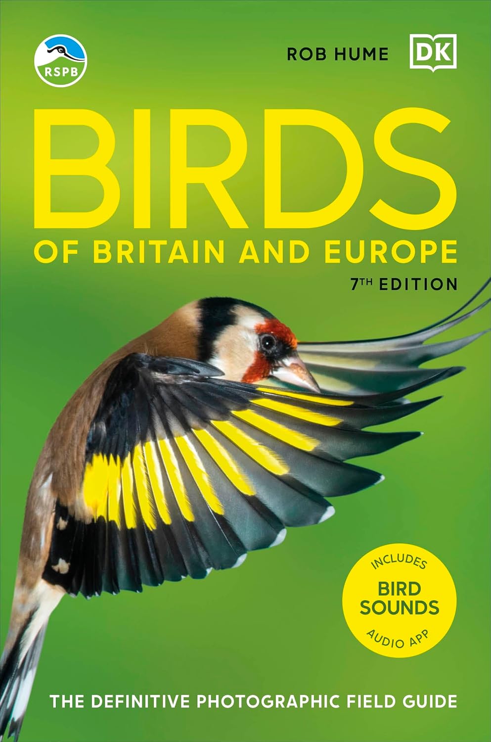 RSPB Birds of Britain and Europe: The Definite Photographic Field Guide - By Rob Hume