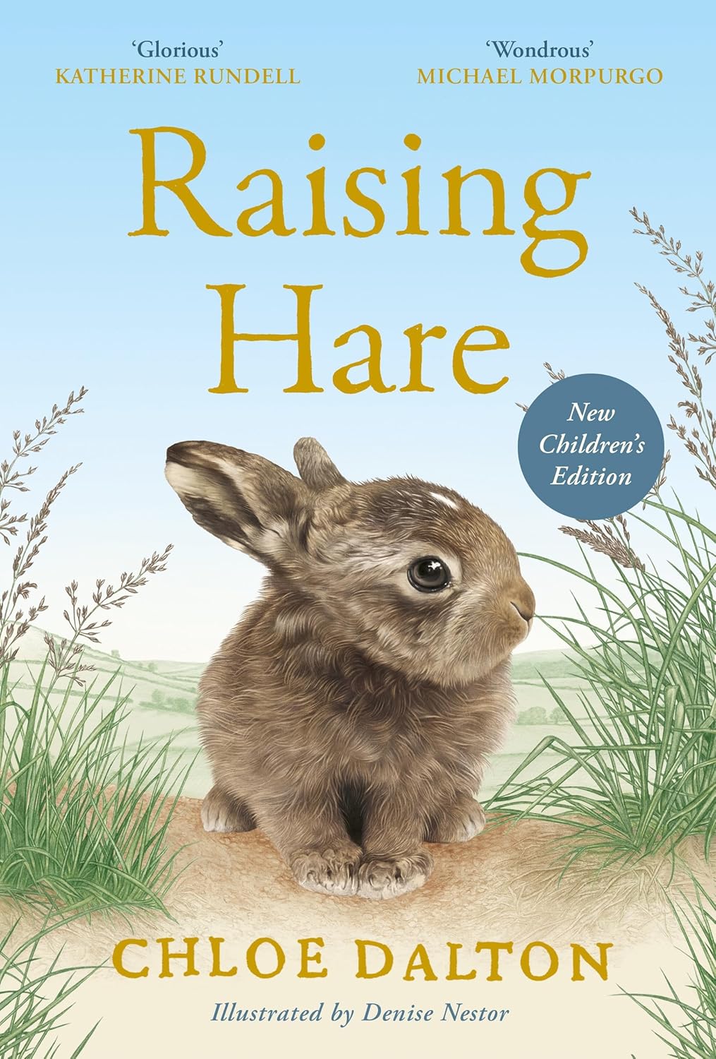 Raising Hare (Children's Edition) - By Chloe Dalton (Hardback)