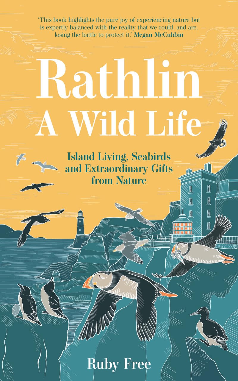 Rathlin: A Wild Life - By Ruby Free