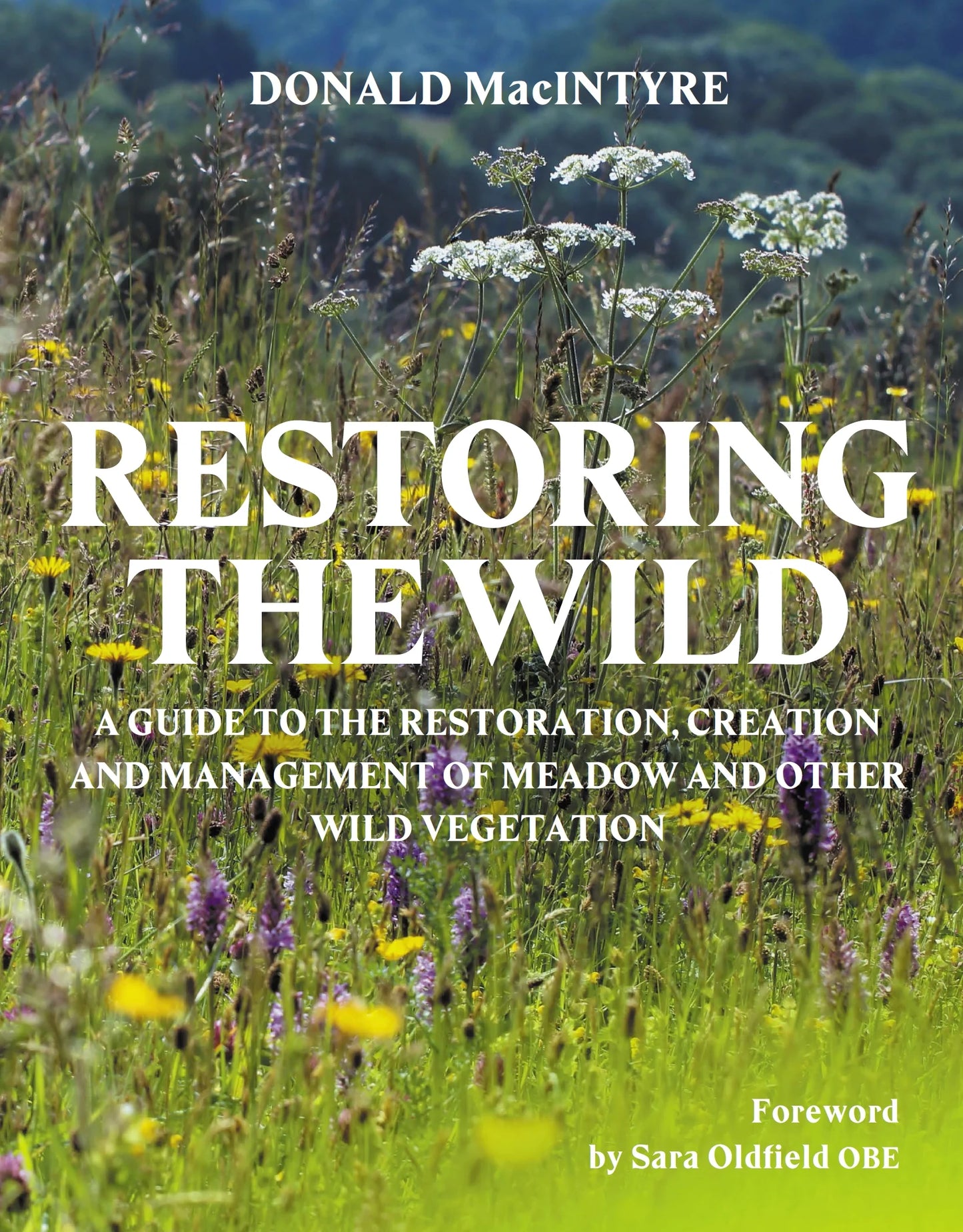 Restoring the Wild - By Donald MacIntyre
