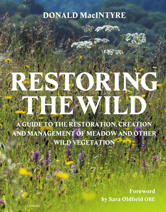 Restoring the Wild - By Donald MacIntyre