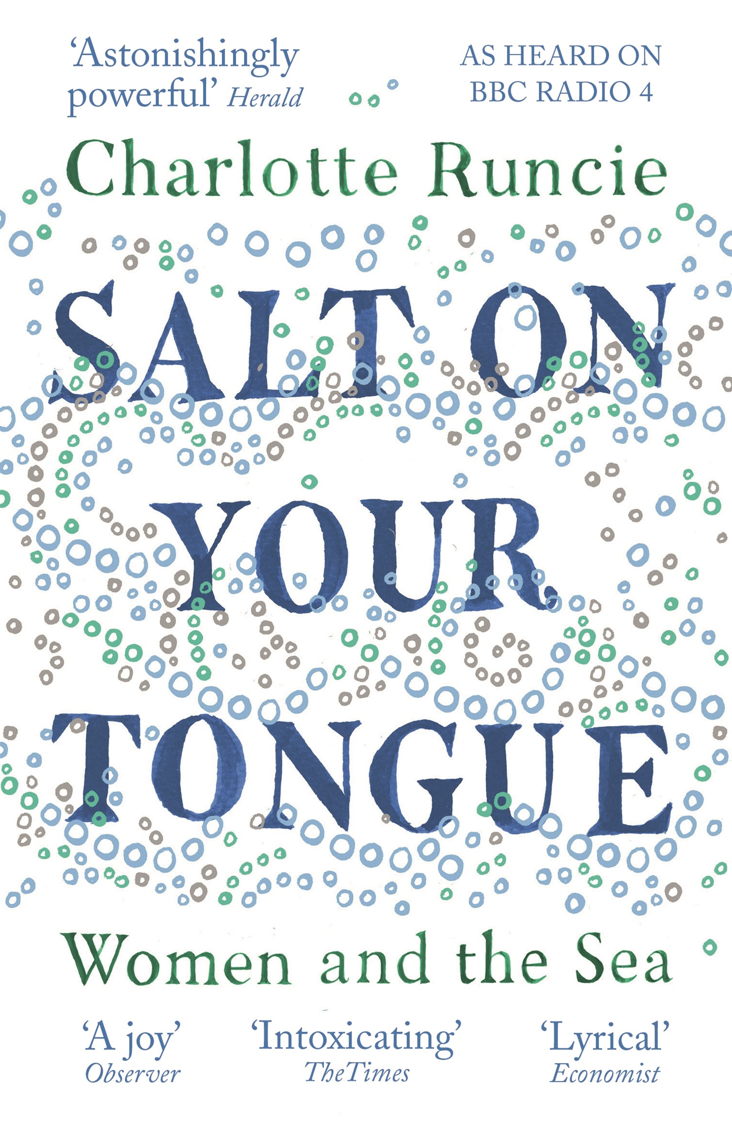 Salt on Your Tongue - By Charlotte Runcie