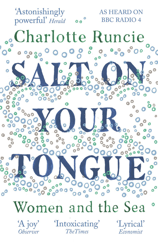 Salt on Your Tongue - By Charlotte Runcie