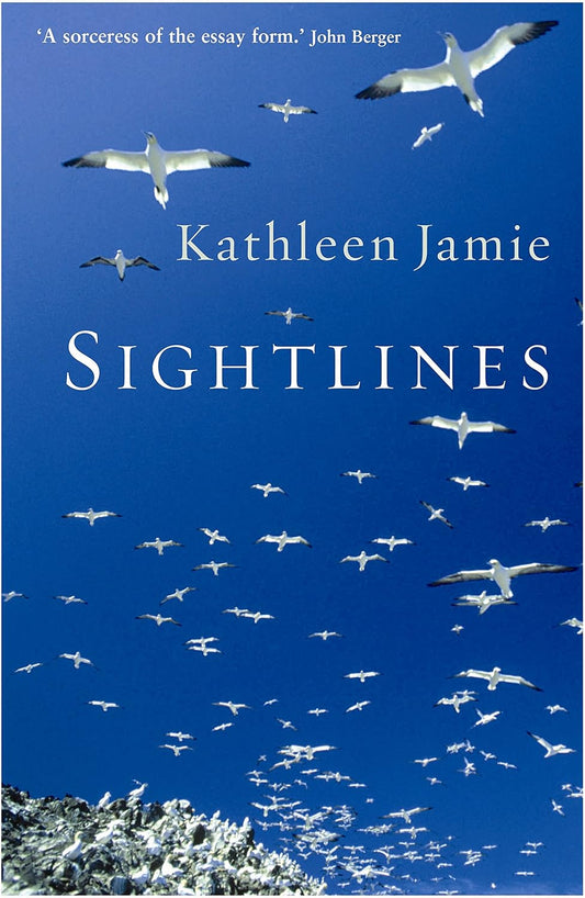 Sightlines - By Kathleen Jamie
