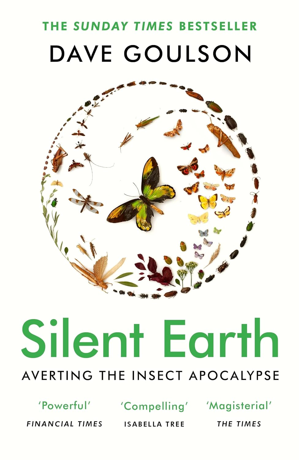Silent Earth - By Dave Goulson