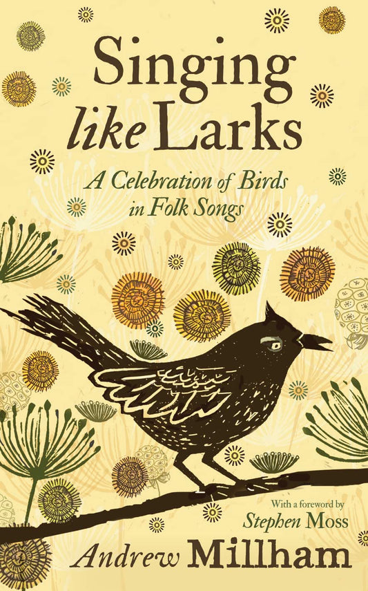 Singing Like Larks - By Andrew Millham