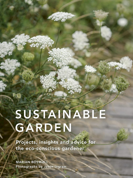 Sustainable Garden - By Marian Boswall