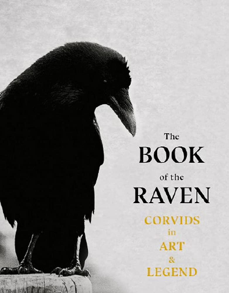 The Book of the Raven - By Caroline Roberts & Angus Hyland