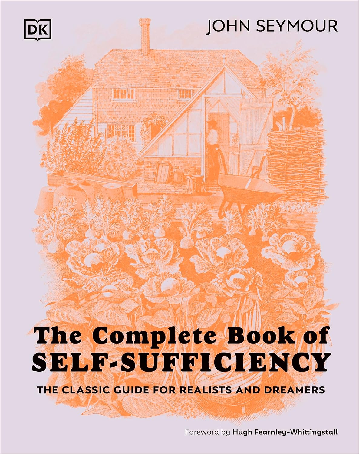 The Complete Book of Self-Sufficiency - By John Seymour