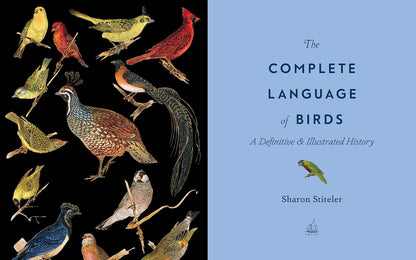 The Complete Language of Birds - By Randi Minetor