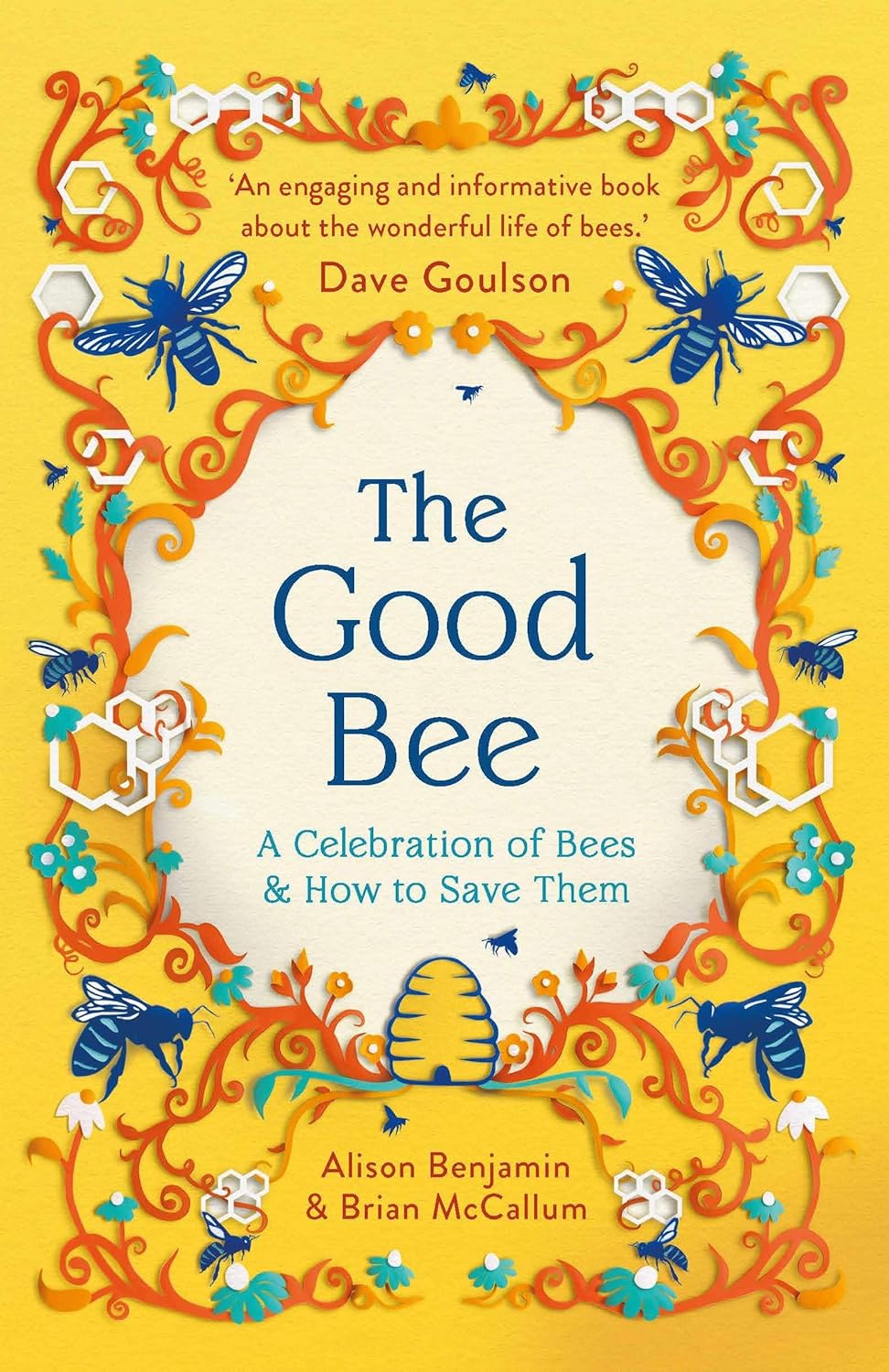 The Good Bee - By Alison Benjamin & Brian McCallum