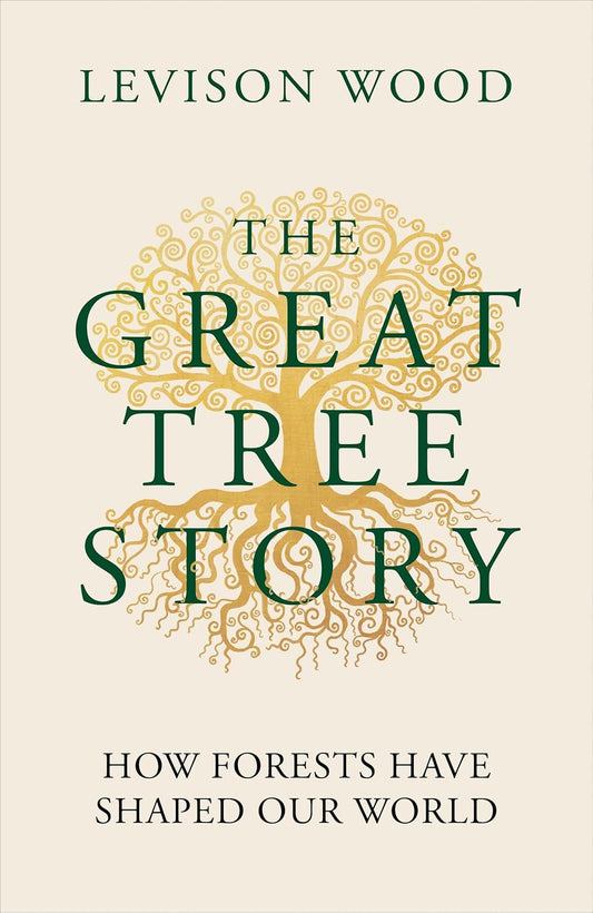 The Great Tree Story - By Levison Wood