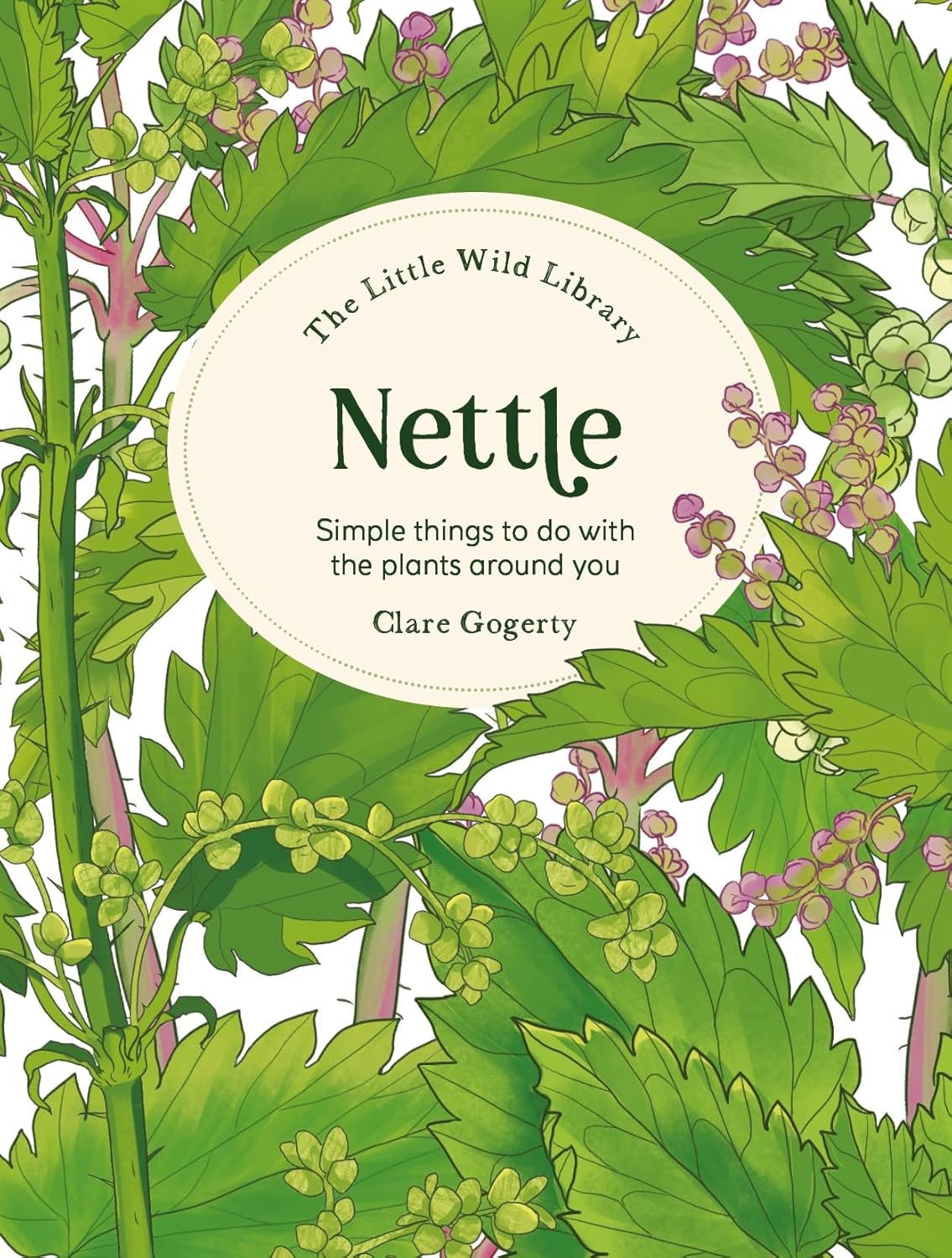 The Little Wild Library: Nettle - By Clare Gogerty