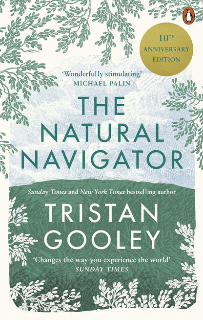 The Natural Navigator - By Tristan Gooley