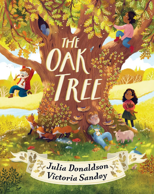 The Oak Tree - By Julia Donaldson