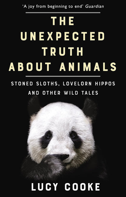 The Unexpected Truth About Animals - By Lucy Cooke