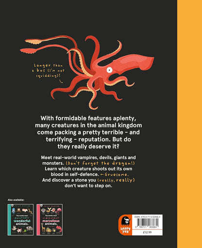 The World’s Most Atrocious Animals : or are they? - By Philip Bunting