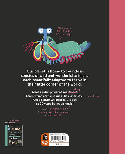The World’s Most Ridiculous Animals - By Philip Bunting