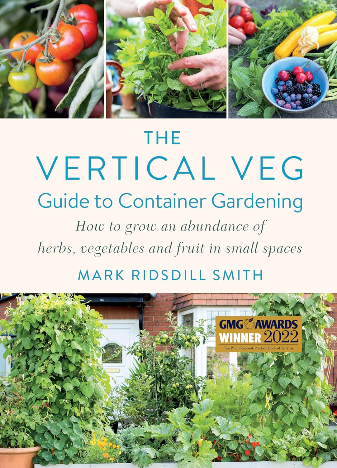 Book cover of 'The Vertical Veg Guide to Container Gardening' with images of vegetables and plants.