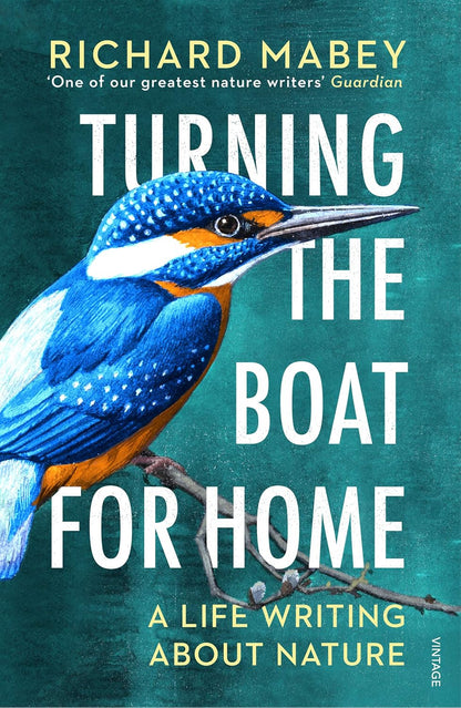 Turning the Boat for Home - By Richard Mabey