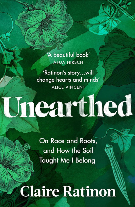 Unearthed - By Claire Ratinon