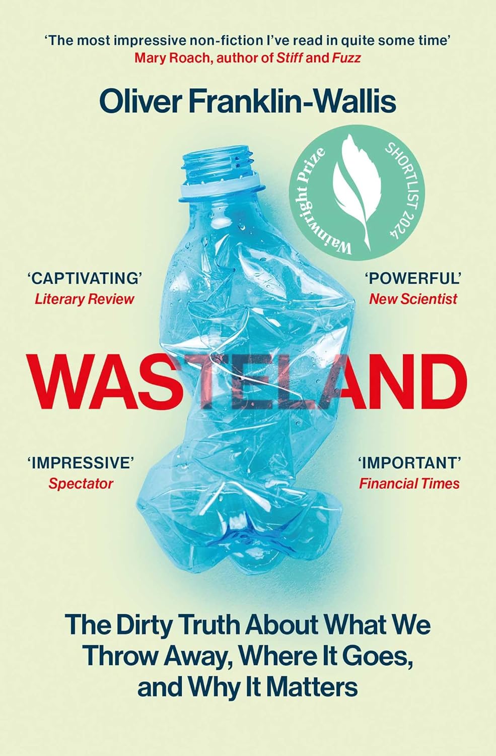 Wasteland - By Oliver Franklin-Wallis